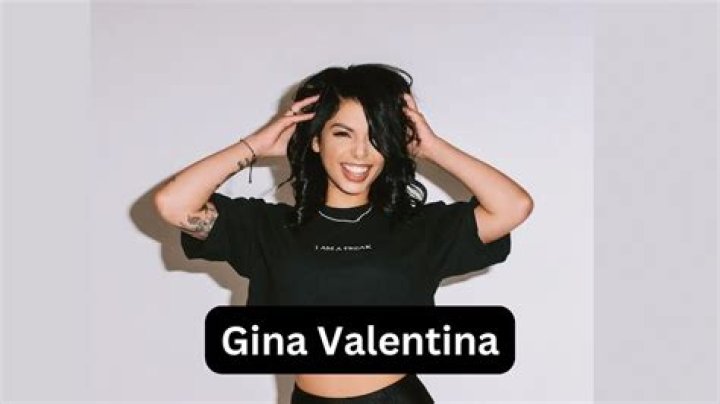 Who is Gina Valentina? Wiki, Age, Bio, Net Worth, Career, Relationship,Family